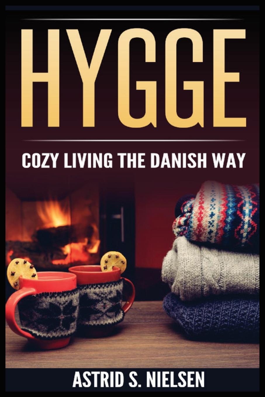 Kniha Hygge Astrid S. Nielsen