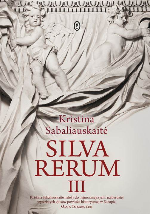 Книга Silva Rerum III Kristina Sabaliauskaite