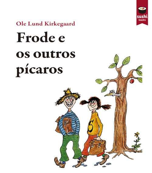 Knjiga Frode e os outros pícaros OLE LUND KIRKEGAARD