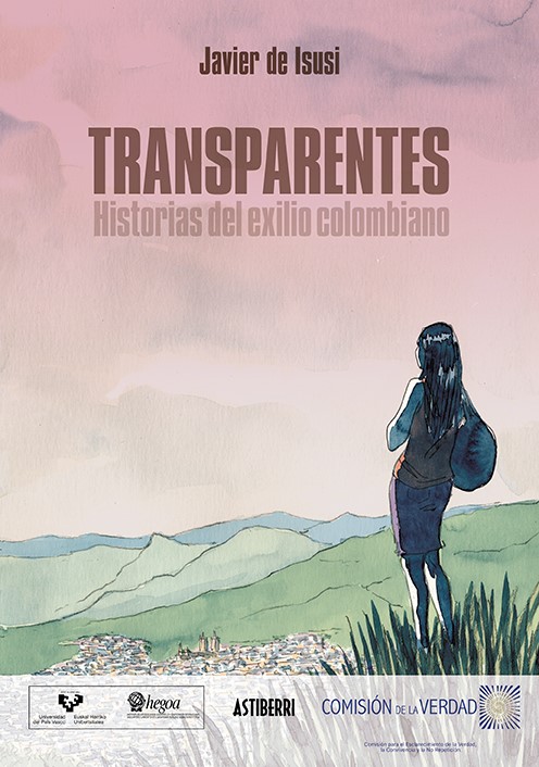 Könyv Transparentes. Historias del exilio colombiano JAVIER DE ISUSI