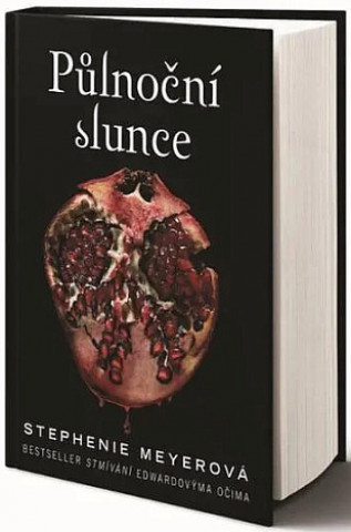 Kniha Půlnoční slunce Stephenie Meyer