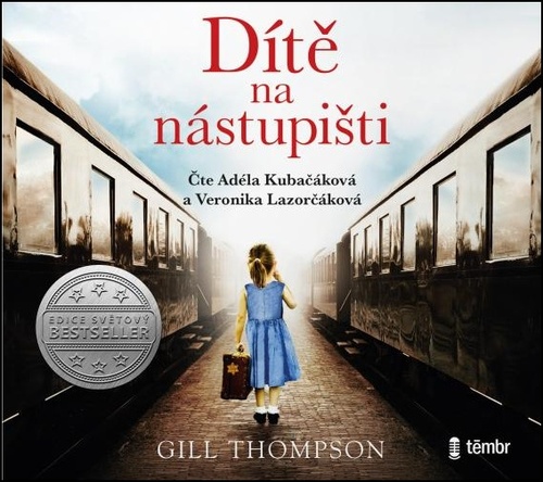 Könyv Dítě na nástupišti Gill Thompson