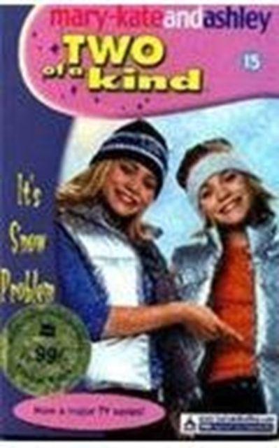 Knjiga It's Snow Problem Mary-Kate Olsen
