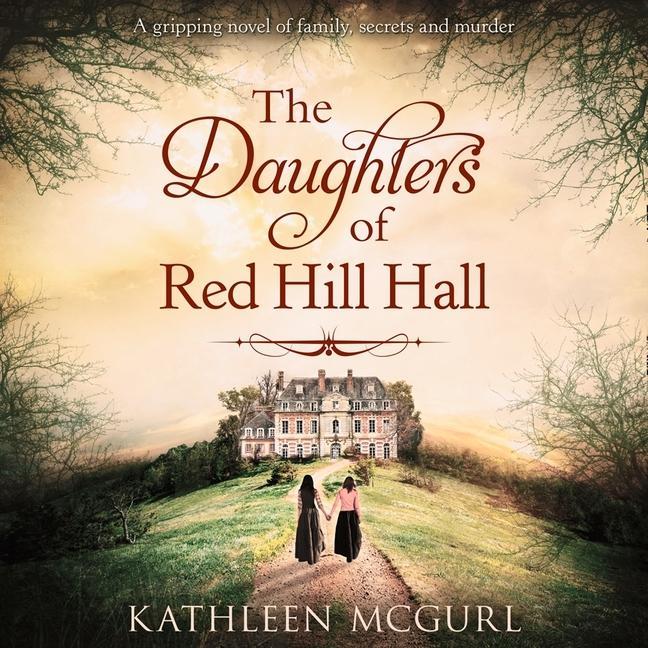 Digital The Daughters of Red Hill Hall Imogen Wilde