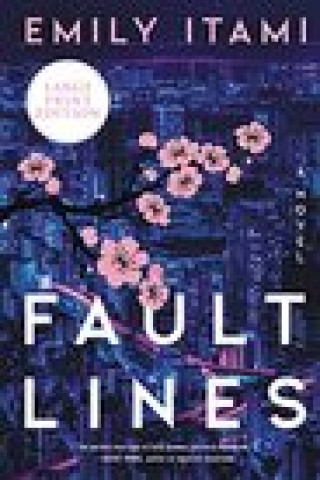 Knjiga Fault Lines Emily Itami