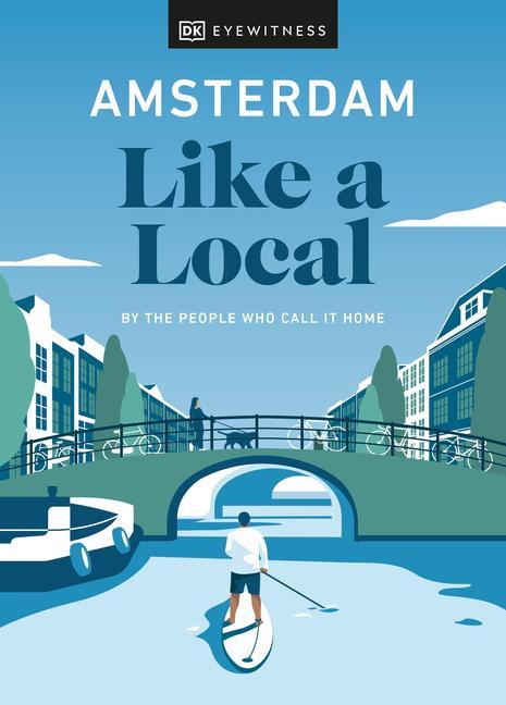 Книга Amsterdam Like a Local 