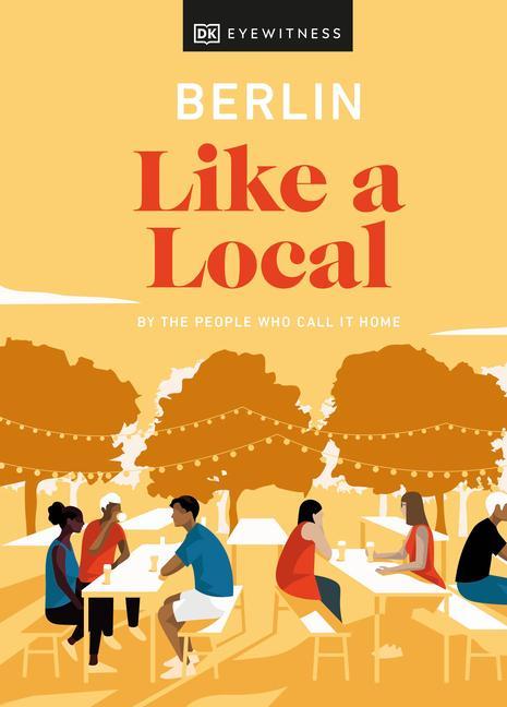 Könyv Berlin Like a Local 