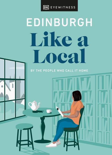 Könyv Edinburgh Like a Local 