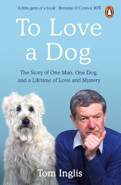 Kniha To Love a Dog Inglis
