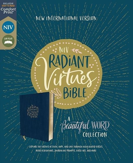 Kniha Niv, Radiant Virtues Bible: A Beautiful Word Collection, Leathersoft, Navy, Red Letter, Comfort Print: Explore the Virtues of Faith, Hope, and Love 