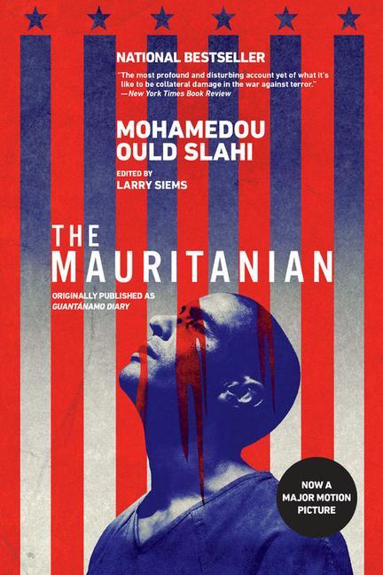 Kniha The Mauritanian (Originally Published as Guantánamo Diary) Larry Siems