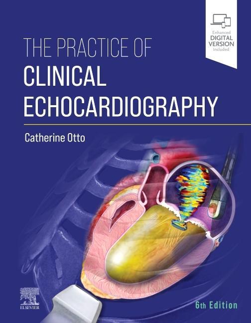 Kniha Practice of Clinical Echocardiography Catherine M. Otto