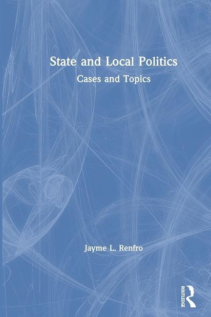 Carte State and Local Politics Jayme Renfro
