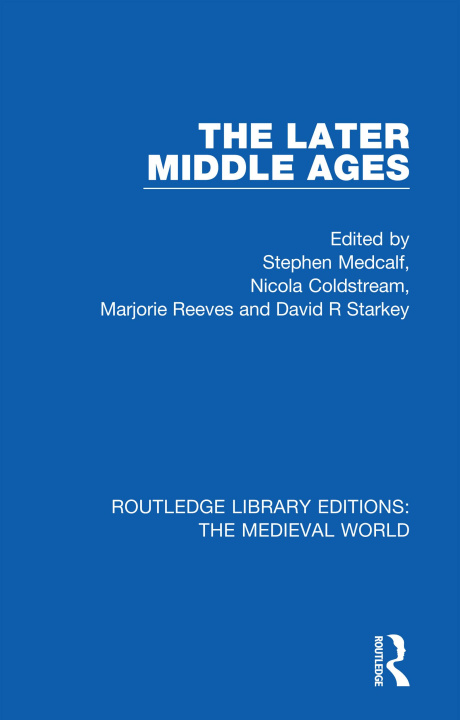 Buch Later Middle Ages Stephen Medcalf