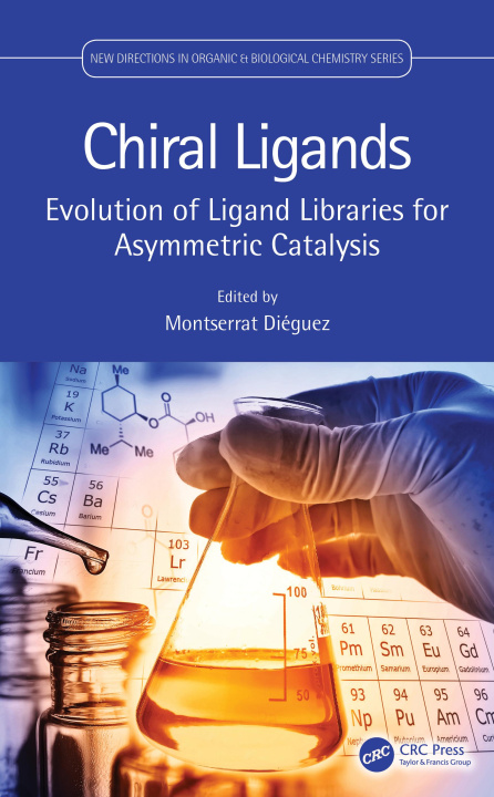 Knjiga Chiral Ligands Montserrat Diéguez