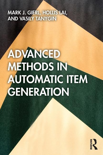 Knjiga Advanced Methods in Automatic Item Generation Gierl