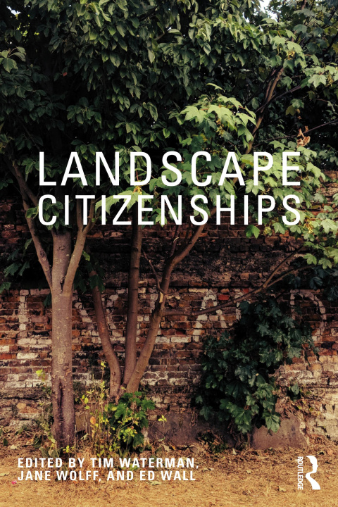 Βιβλίο Landscape Citizenships Tim Waterman