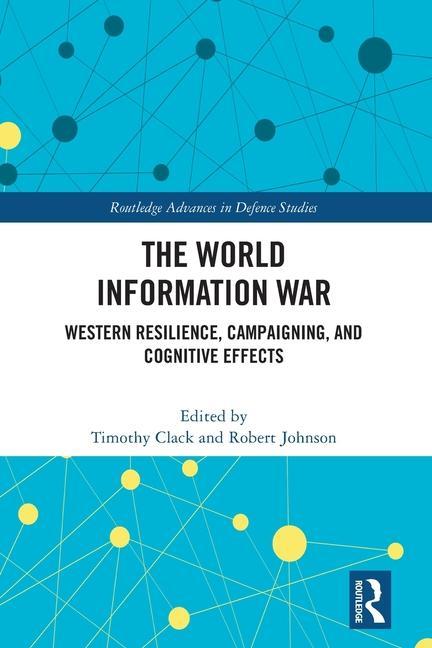 Knjiga World Information War Timothy Clack