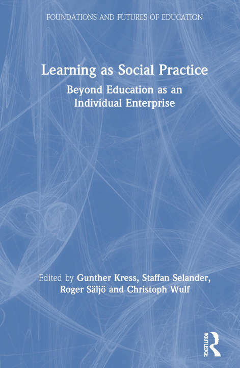 Book Learning as Social Practice Gunther Kress