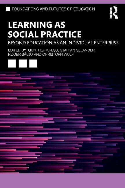 Kniha Learning as Social Practice Gunther Kress