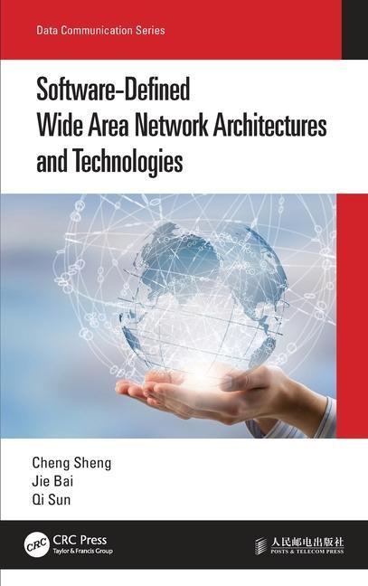 Buch Software-Defined Wide Area Network Architectures and Technologies Cheng Sheng