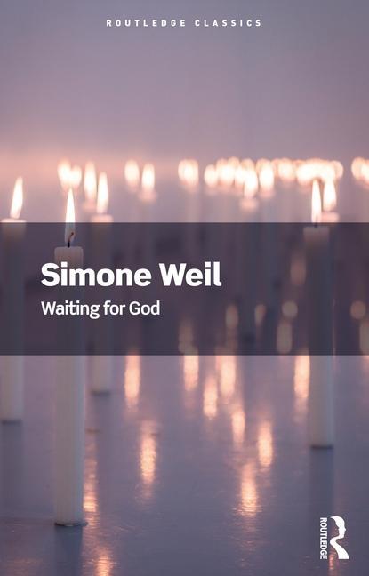 Könyv Waiting for God Simone Weil