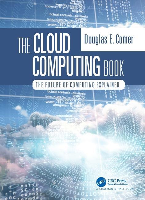 Carte Cloud Computing Book Douglas Comer