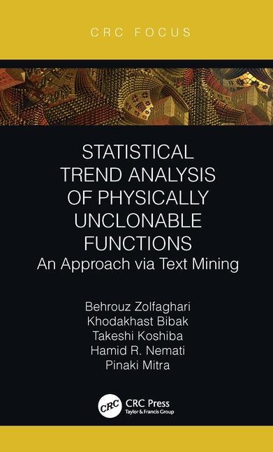 Kniha Statistical Trend Analysis of Physically Unclonable Functions Behrouz Zolfaghari
