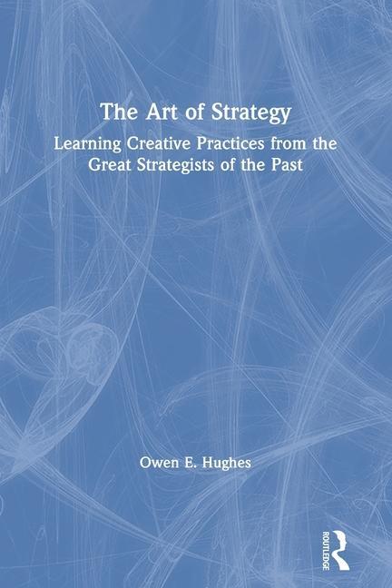 Книга Art of Strategy Owen E. Hughes