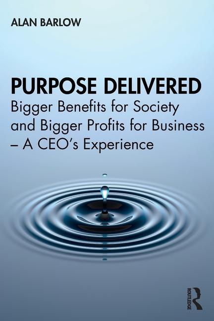 Knjiga Purpose Delivered Alan Barlow
