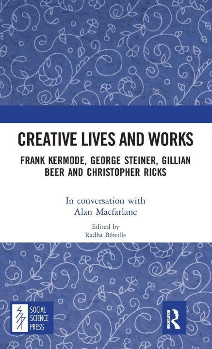 Knjiga Creative Lives and Works Alan Macfarlane