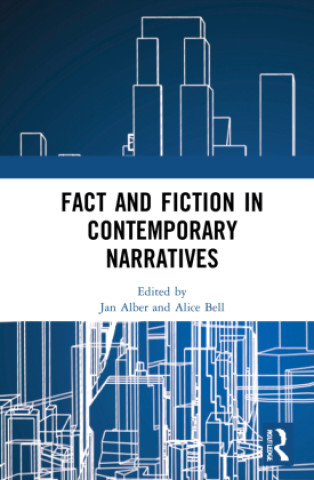 Kniha Fact and Fiction in Contemporary Narratives Jan Alber