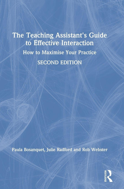Knjiga Teaching Assistant's Guide to Effective Interaction Bosanquet
