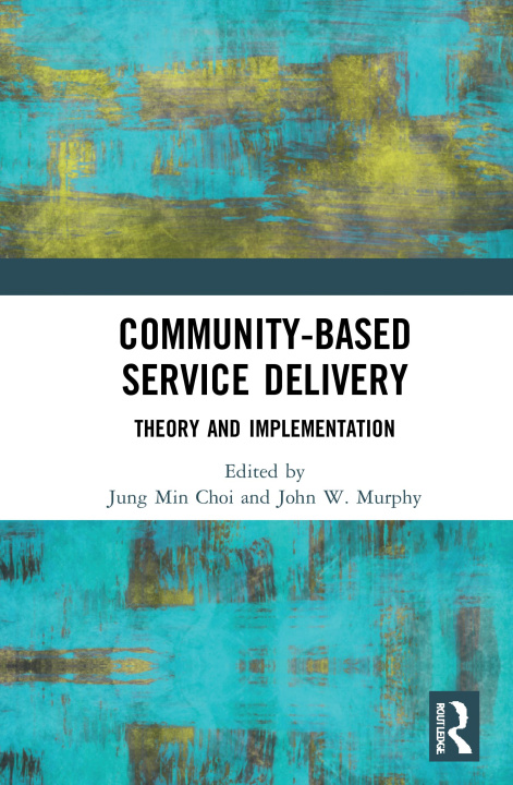 Książka Community-Based Service Delivery Jung Min Choi