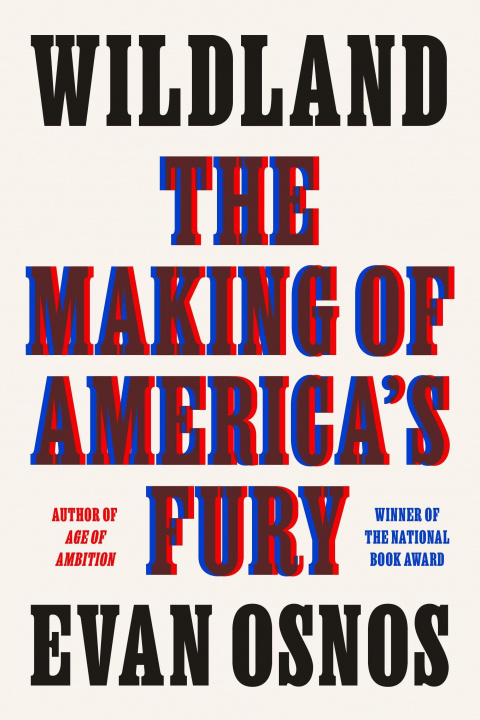 Kniha Wildland: The Making of America's Fury 