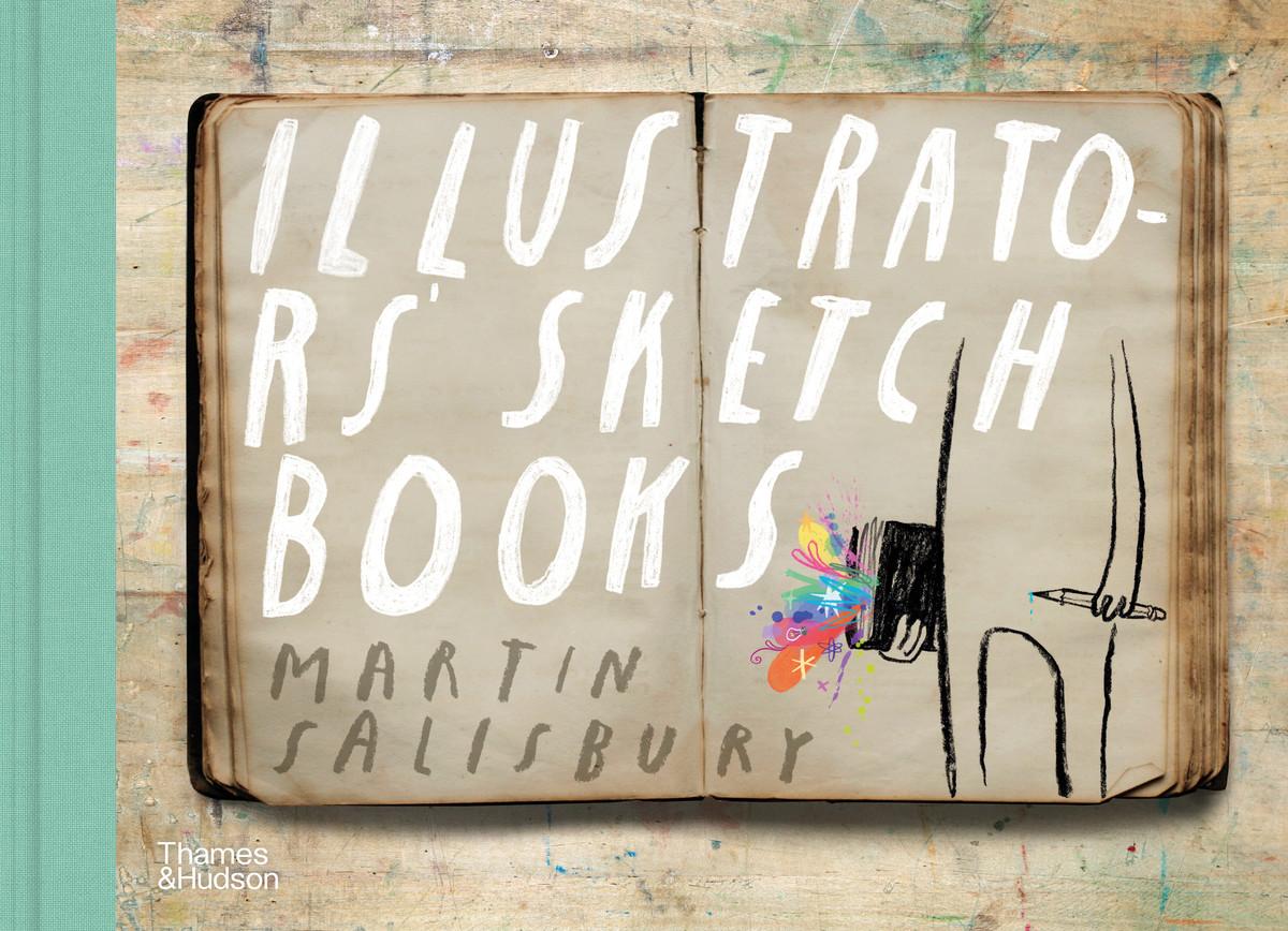 Book ILLUSTRATORS SKETCHBOOKS MARTIN SALISBURY