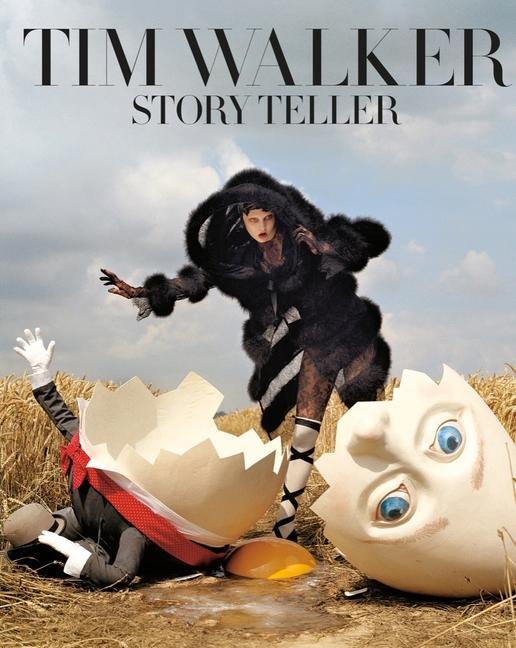 Kniha Tim Walker: Story Teller TIM WALKER