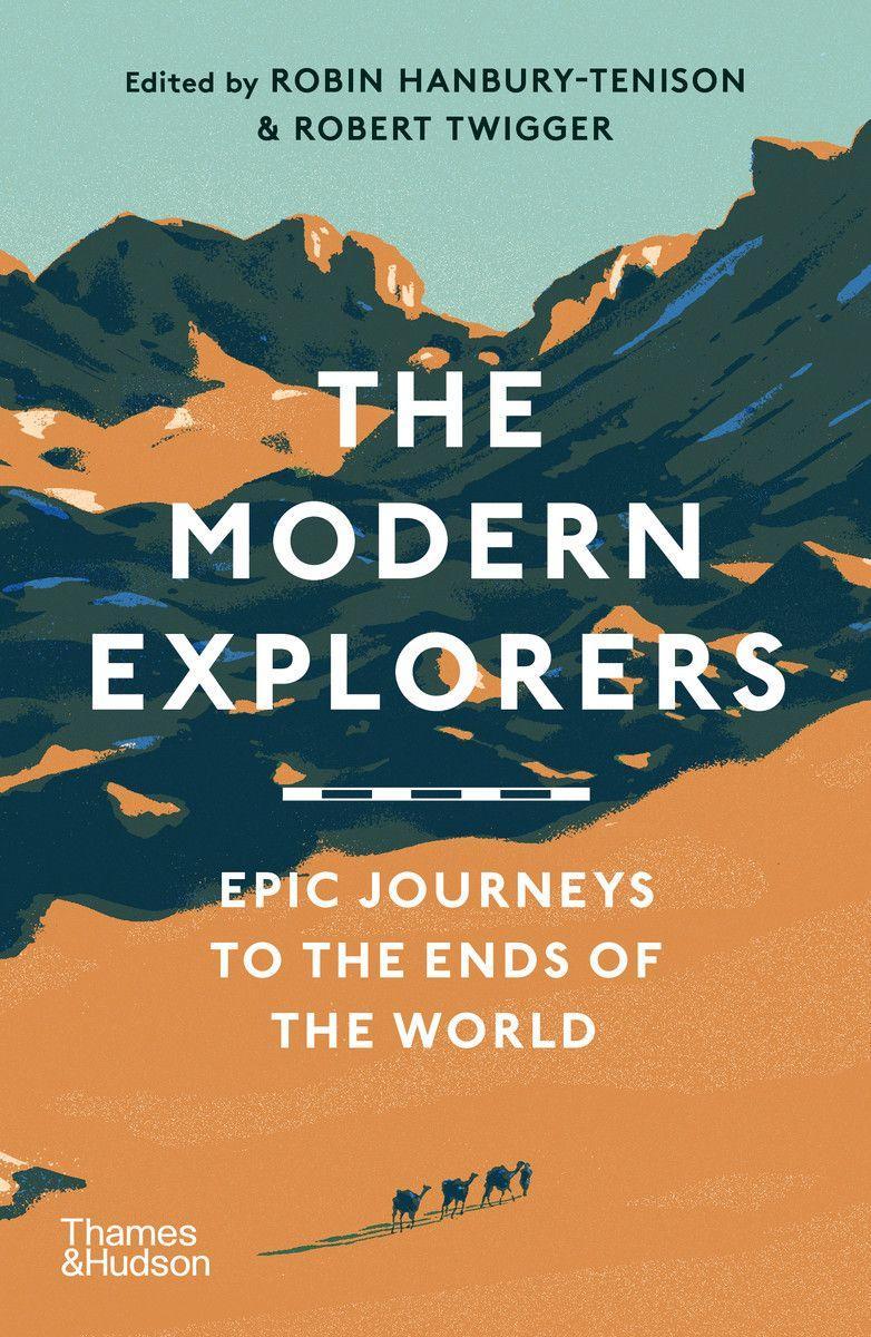 Livro Modern Explorers HANBURY-TENISON ROBI