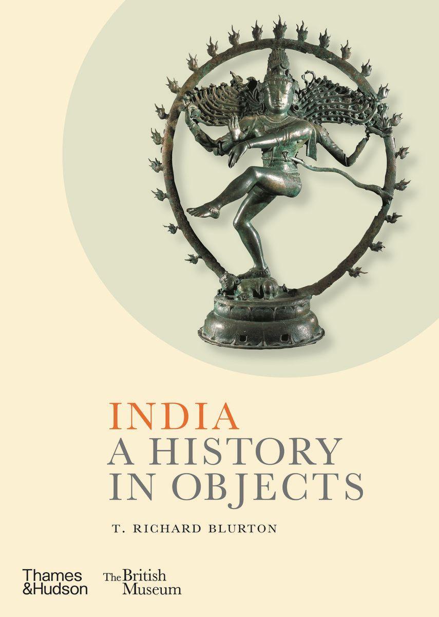 Könyv India: A History in Objects RICHARD BLURTON