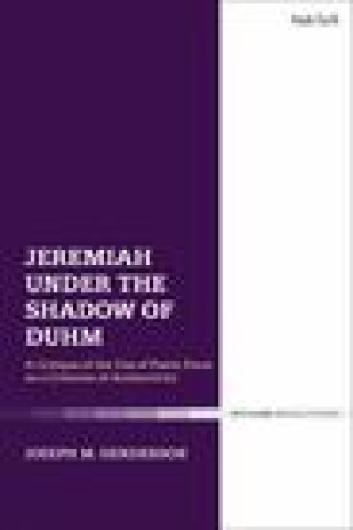 Carte Jeremiah Under the Shadow of Duhm 