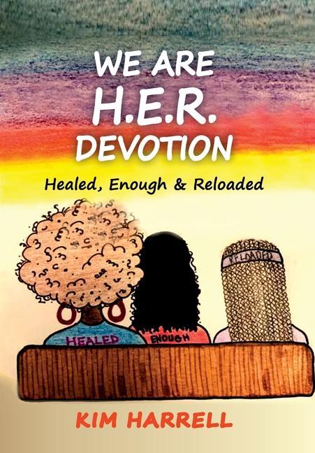 Knjiga We Are H.E.R. Devotion Kim Harrell