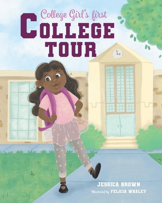 Knjiga College Girl's First College Tour Felicia Whaley