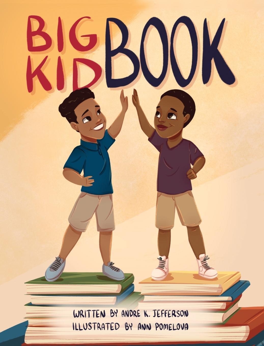 Книга Big Kid Book Jefferson Andre K. Jefferson