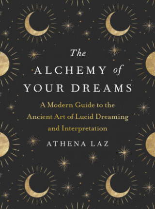 Kniha Alchemy of Your Dreams 