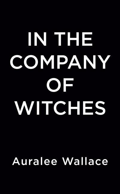Book In The Company Of Witches 