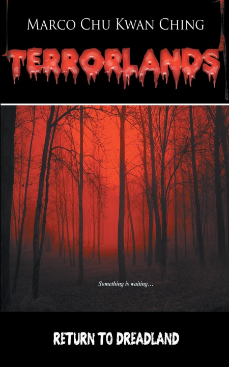 Knjiga Return to Dreadland Marco Kwan Ching Chu