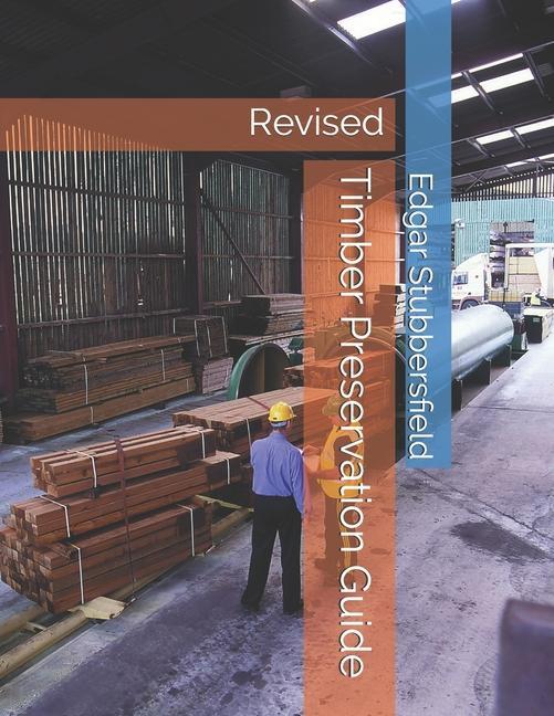 Buch Timber Preservation Guide Edgar Stubbersfield