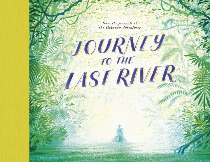 Könyv Journey to the Last River Teddy Keen