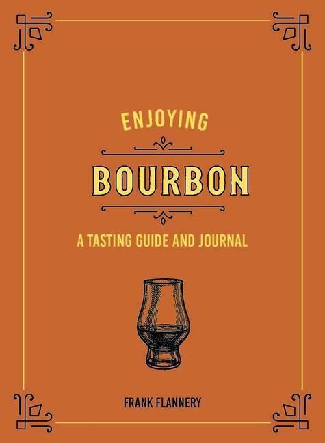 Carte Enjoying Bourbon FRED MINNICK