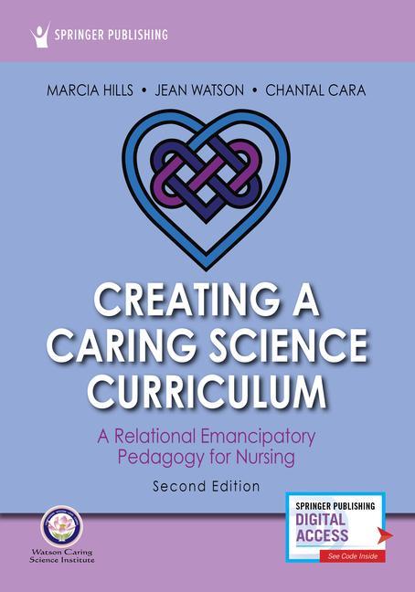 Книга CREATING A CARING SCIENCE CURRICULUM Marcia Hills